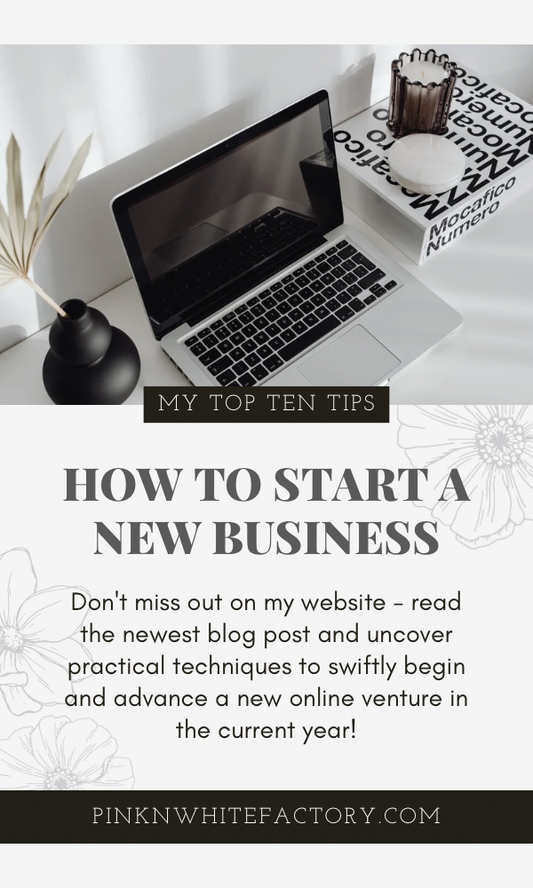 Top 10 Tips To Start New Online Business